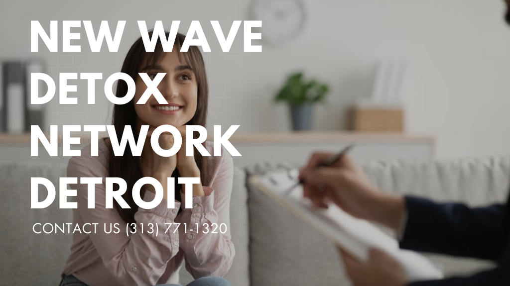 New Wave Detox Network Detroit